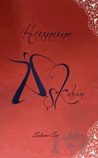 Hüsnüne Aşk Olsun – Selami Ece – Fenomen Yayıncılık kitap kapağı