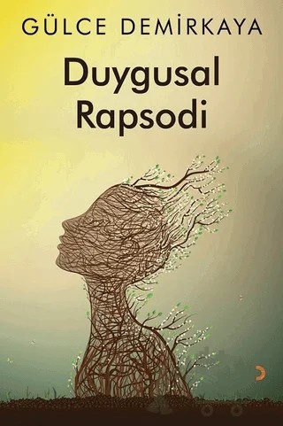 Duygusal Rapsodi – Gülce Demirkaya – Cinius Yayınları kitap kapağı