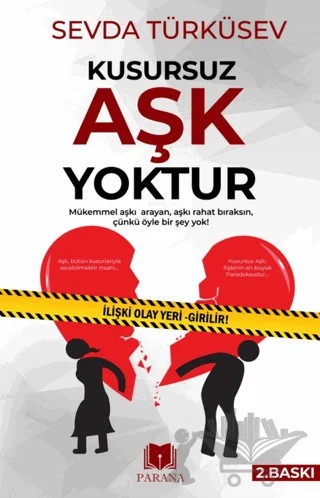 Kusursuz Aşk Yoktur – Sevda Türküsev – Parana Yayınları kitap kapağı