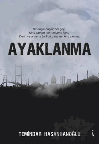 Ayaklanma – Temindar Hasanhanoğlu – İkinci Adam Yayınları kitap kapağı