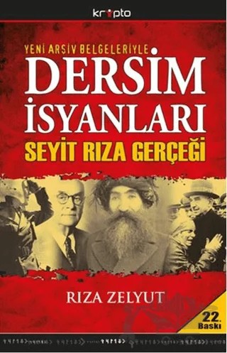 Dersim İsyanları – Rıza Zelyut – Kripto Basım Yayın kitap kapağı