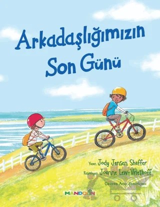 Arkadaşlığımızın Son Günü – Jody Jensen Shaffer – Mandolin Yayınları kitap kapağı