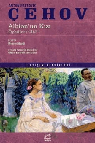 Albion’un Kızı – Anton Pavloviç Çehov – İletişim Yayınevi kitap kapağı