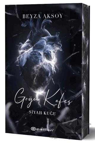 Siyah Kuğu 3 - Göğü Kafes – Beyza Aksoy – Epsilon Yayınevi kitap kapağı
