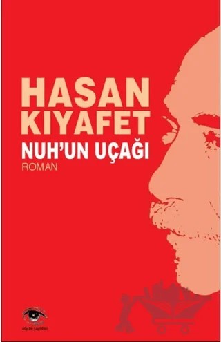 Nuh'un Uçağı – Hasan Kıyafet – Ceylan Yayınları kitap kapağı