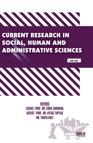 Current Research in Social, Human and Administrative Sciences - June 2022 – Kolektif – Gece Kitaplığı kitap kapağı