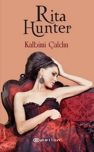 Kalbimi Çaldın – Rita Hunter – Epsilon Yayınevi kitap kapağı