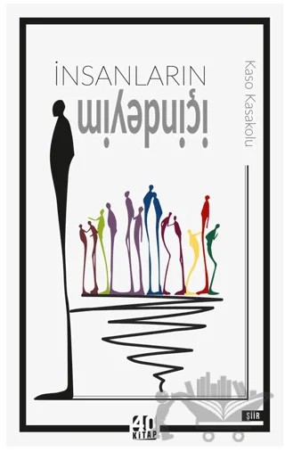 İnsanların İçindeyim – Kaso Kasakolu – 40 Kitap kitap kapağı