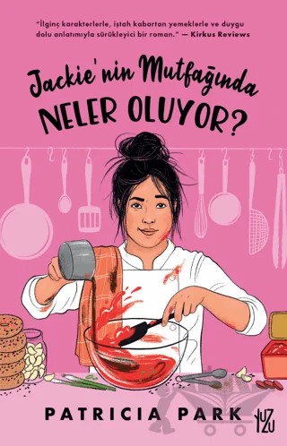 Jackie'nin Mutfağında Neler Oluyor? – Patricia Park – Yuzu kitap kapağı