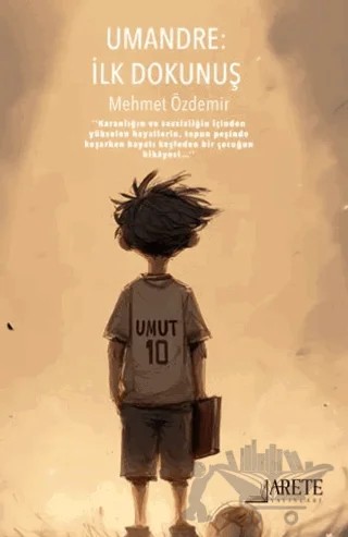 Umandre - İlk Dokunuş – Mehmet Özdemir – Arete Yayınları kitap kapağı