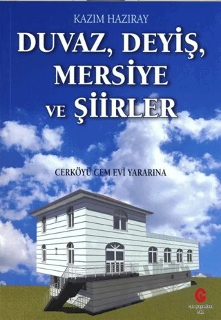 Duvaz Deyiş Mersiye ve Şiirler – Kazım Hazıray – Can Yayınları (Ali Adil Atalay) kitap kapağı