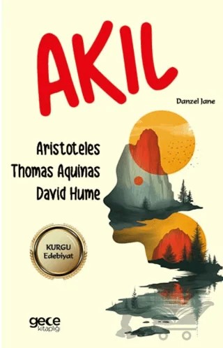 Akıl – David Hume, Thomas Aquinas, Aristoteles – Gece Kitaplığı kitap kapağı