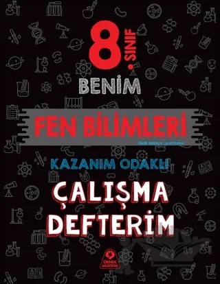 8. Sınıf Benim Fen Bilimleri Çalışma Defterim – Kolektif – Örnek Akademi kitap kapağı