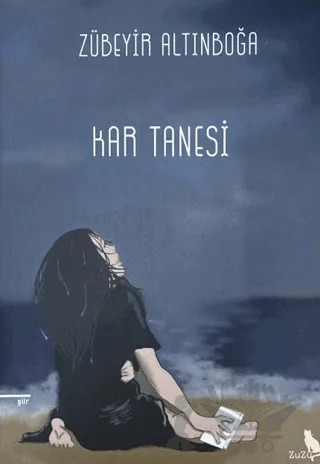 Kar Tanesi – Zübeyir Altınboğa – Zuzu Kitap kitap kapağı