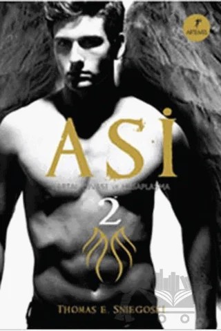 Asi - 2 – Thomas E. Sniegoski – Artemis Yayınları kitap kapağı