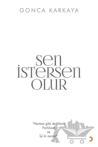 Sen İstersen Olur – Gonca Karkaya – Cinius Yayınları kitap kapağı