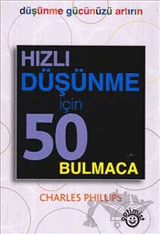 Hızlı Düşünme İçin 50 Bulmaca – Charles Phillips – Optimist Kitap kitap kapağı