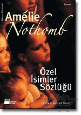 Özel İsimler Sözlüğü – Amelie Nothomb – Doğan Kitap kitap kapağı