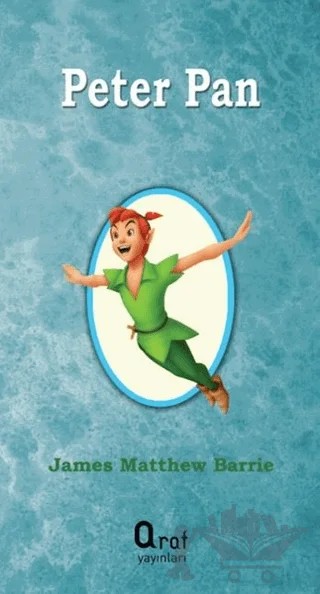 Peter Pan – James Matthew Barrie – Araf Yayınları kitap kapağı