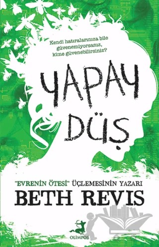 Yapay Düş – Beth Revis – Olimpos Yayınları kitap kapağı