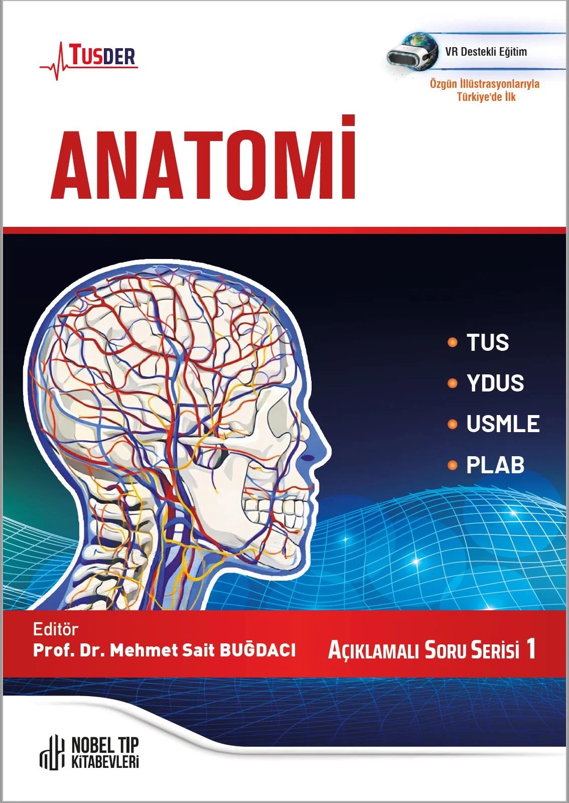 TUSDER Anatomi Açıklamalı Soru Serisi 1 – Nobel Tıp Kitabevi kitap kapağı