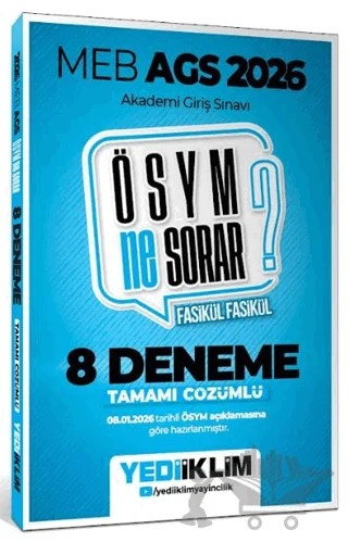 2026 MEB AGS ÖSYM Ne Sorar Tamamı Çözümlü 8 Fasikül Deneme Sınavı – Kolektif – Yediiklim Yayınları kitap kapağı