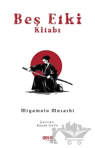 Beş Etki Kitabı – Miyamoto Musashi – Gece Kitaplığı kitap kapağı