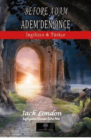 Before Adam - Adem’den Önce – Jack London – Platanus Publishing kitap kapağı