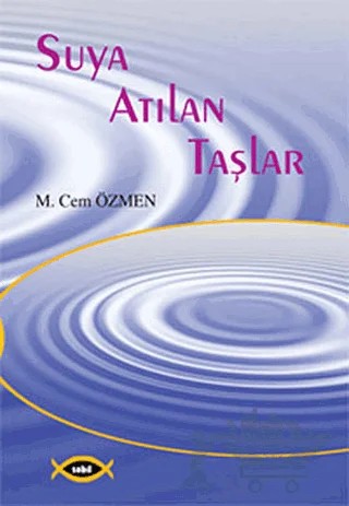 Suya Atılan Taşlar – M. Cem Özmen – Sobil Yayıncılık kitap kapağı