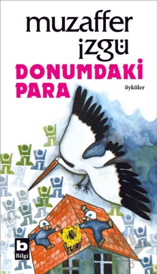 Donumdaki Para – Muzaffer İzgü – Bilgi Yayınevi kitap kapağı