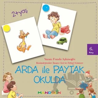 Arda ile Paytak Okulda 6. Kitap – Funda Aşkınoğlu – Mandolin Yayınları kitap kapağı