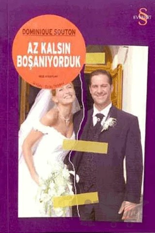 Az Kalsın Boşanıyorduk – Dominique Souton – Everest Yayınları kitap kapağı