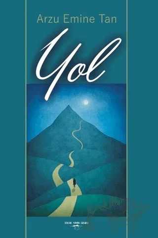 Yol – Arzu Emine Tan – Sokak Kitapları Yayınları kitap kapağı