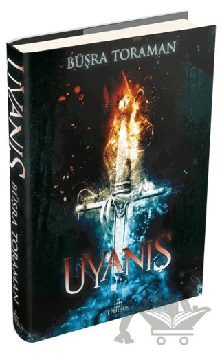 Amazon Efsanesi 3: Uyanış – Büşra Toraman – Ephesus Yayınları kitap kapağı