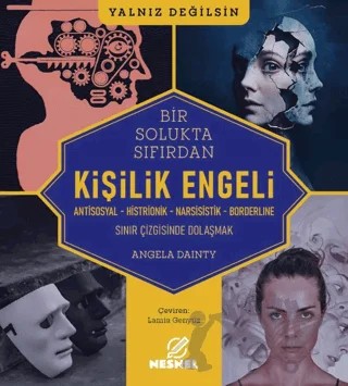 Kişilik Engeli - Sınır Çizgisinde Dolaşmak – Angela Dainty – Nesnel Yayınları kitap kapağı