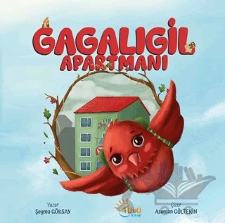 Gagalıgil Apartmanı – Şeyma Göksay – Tulu Kitap kitap kapağı