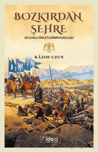 Bozkırdan Şehre – Kazım Uzun – İdeal Kültür Yayıncılık kitap kapağı