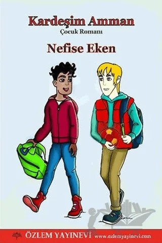 Kardeşim Amman – Nefise Eken – Özlem Yayınevi kitap kapağı