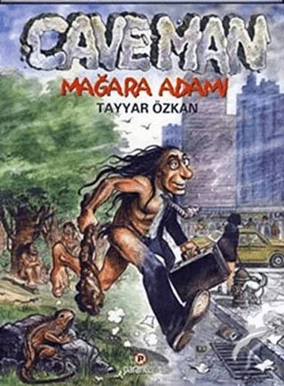 Caveman Mağara Adamı – Tayyar Özkan – Parantez Yayınları kitap kapağı
