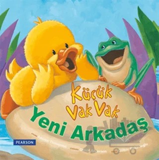 Küçük Vak Vak: Yeni Arkadaş – Lauren Thompson – Pearson Çocuk Kitapları kitap kapağı