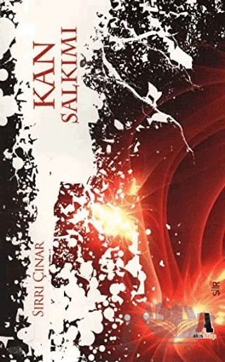 Kan Salkımı – Sırrı Çınar – Akis Kitap kitap kapağı