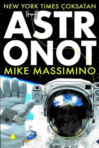 Astronot – Mike Massimino – April Yayıncılık kitap kapağı
