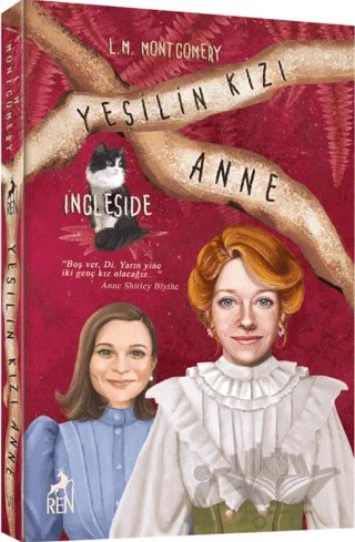 Yeşilin Kızı Anne 6 - Ingleside – L. M. Montgomery, Lucy Maud Montgomery – Ren Kitap kitap kapağı