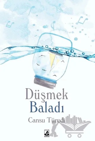 Düşmek Baladı – Cansu Türedi – Küsurat Yayınları kitap kapağı