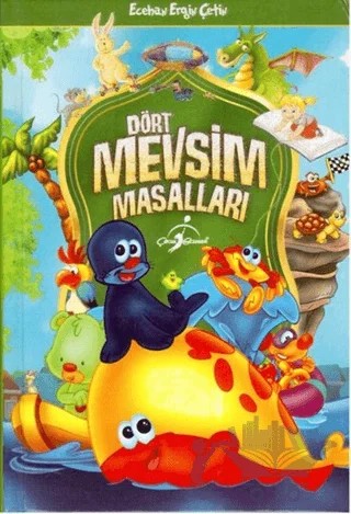 Dört Mevsim Masalları – Ecehan Ergin Çetin – Çocuk Gezegeni kitap kapağı
