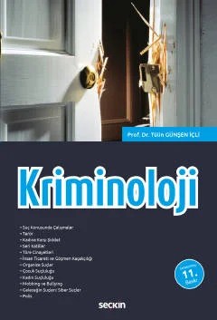 Kriminoloji – Tülin Günşen İçli – Seçkin Yayıncılık kitap kapağı