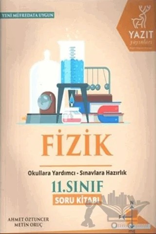 Yazıt 11. Sınıf Fizik Soru Kitabı – Ahmet Öztuncer, Metin Oruç – Yazıt Yayıncılık kitap kapağı