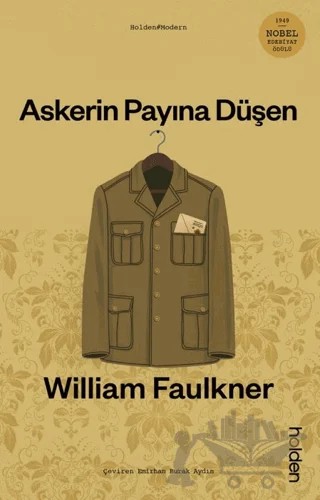 Askerin Payına Düşen – William Faulkner – Holden Kitap kitap kapağı