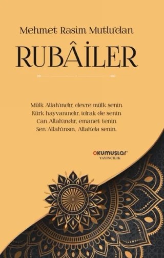 Mehmet Rasim Mutlu’dan Rubailer – Mehmet Rasim Mutlu – Okumuşlar Yayıncılık kitap kapağı