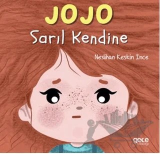 Jojo – Neslihan Keskin İnce – Gece Kitaplığı kitap kapağı